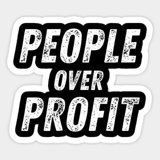 People Over Profit Social Justice Supporter Sticker